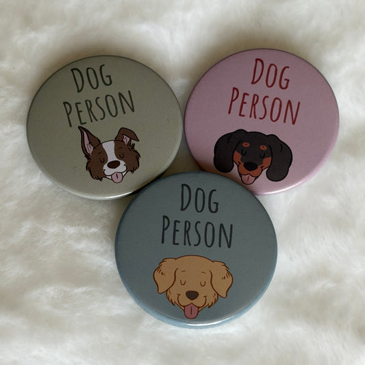 Dog Person Button Badge | Dog Lover Gift
